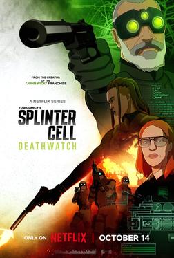 Splinter Cell: Караул смерти Splinter Cell: Караул смерти